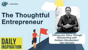 The Thoughtful Entrepreneur Episode with Dan Gerstein